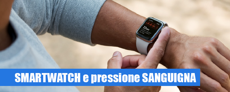 Quale smartwatch è il migliore per monitorare la pressione sanguigna