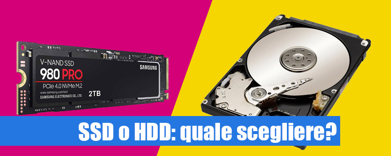 SSD e HDD quale scegliere?