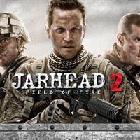 Jarhead 2 - Field of Fire  | Universal 1440 Entertainment