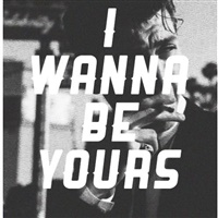 I wanna be yours  | Domino Recording Company